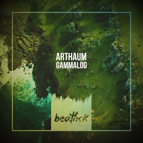 Arthaum - Gammalog [BTLCK070]